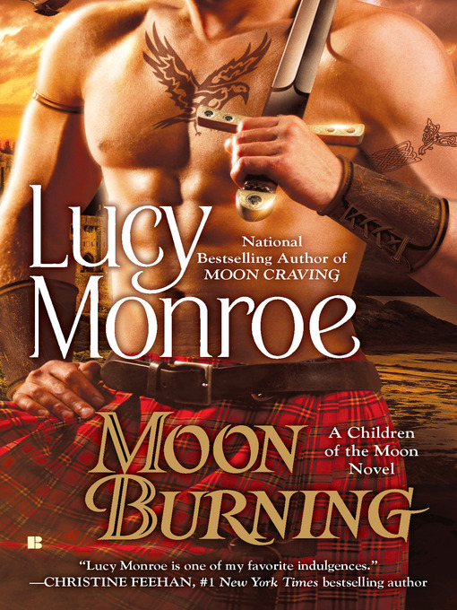 Title details for Moon Burning by Lucy Monroe - Available